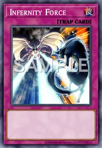 Infernity Force, Yu-Gi-Oh! card, TRAP