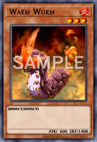 Warm Worm, Yu-Gi-Oh! card, FIRE