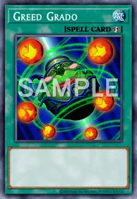 Greed Grado, Yu-Gi-Oh! card, SPELL