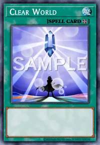 Clear World, Yu-Gi-Oh! card, SPELL