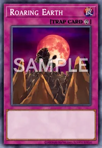 Roaring Earth, Yu-Gi-Oh! card, TRAP