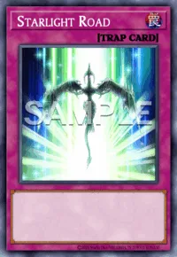 Starlight Road, Yu-Gi-Oh! card, TRAP