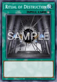 Ritual of Destruction, Yu-Gi-Oh! card, SPELL