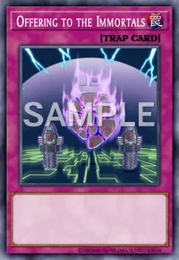 Offering to the Immortals, Yu-Gi-Oh! card, TRAP