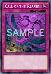 Call of the Reaper, Yu-Gi-Oh! card, TRAP