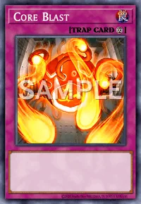 Core Blast, Yu-Gi-Oh! card, TRAP
