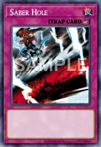 Saber Hole, Yu-Gi-Oh! card, TRAP