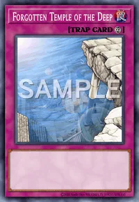 Forgotten Temple of the Deep, Yu-Gi-Oh! card, TRAP