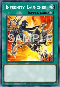 Infernity Launcher, Yu-Gi-Oh! card, SPELL