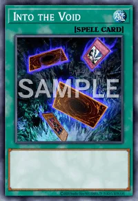 Into the Void, Yu-Gi-Oh! card, SPELL
