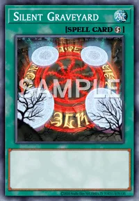 Silent Graveyard (Updated from: Forbidden Graveyard), Yu-Gi-Oh! card, SPELL