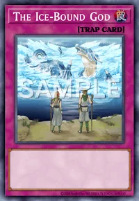 The Ice-Bound God, Yu-Gi-Oh! card, TRAP