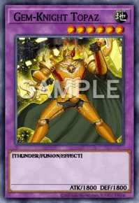 Gem-Knight Topaz, Yu-Gi-Oh! card, EARTH