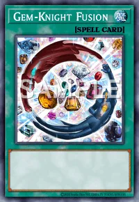 Gem-Knight Fusion, Yu-Gi-Oh! card, SPELL
