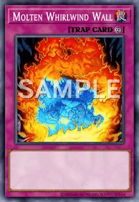 Molten Whirlwind Wall, Yu-Gi-Oh! card, TRAP