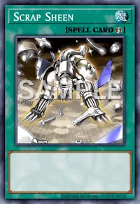 Scrap Sheen, Yu-Gi-Oh! card, SPELL