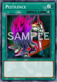 Pestilence, Yu-Gi-Oh! card, SPELL