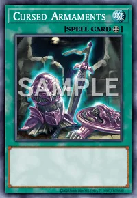 Cursed Armaments, Yu-Gi-Oh! card, SPELL