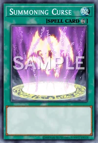 Summoning Curse, Yu-Gi-Oh! card, SPELL