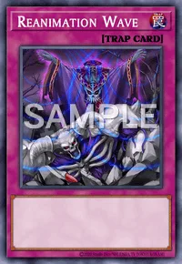 Reanimation Wave, Yu-Gi-Oh! card, TRAP