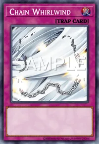 Chain Whirlwind, Yu-Gi-Oh! card, TRAP