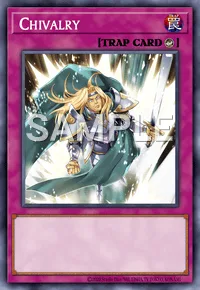 Chivalry, Yu-Gi-Oh! card, TRAP