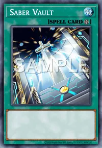 Saber Vault, Yu-Gi-Oh! card, SPELL