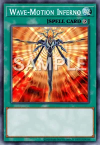 Wave-Motion Inferno, Yu-Gi-Oh! card, SPELL