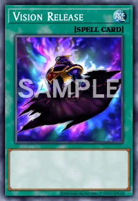 Vision Release, Yu-Gi-Oh! card, SPELL
