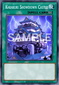 Karakuri Showdown Castle, Yu-Gi-Oh! card, SPELL