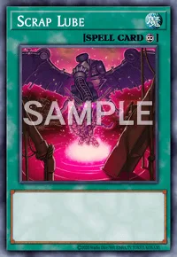 Scrap Lube, Yu-Gi-Oh! card, SPELL