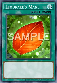 Leodrake's Mane, Yu-Gi-Oh! card, SPELL