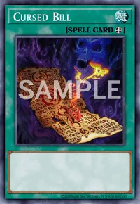 Cursed Bill, Yu-Gi-Oh! card, SPELL