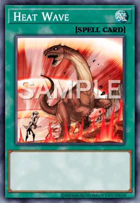 Heat Wave, Yu-Gi-Oh! card, SPELL