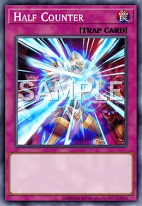 Half Counter, Yu-Gi-Oh! card, TRAP