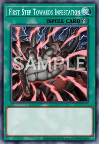 First Step Towards Infestation, Yu-Gi-Oh! card, SPELL