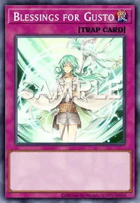 Blessings for Gusto, Yu-Gi-Oh! card, TRAP