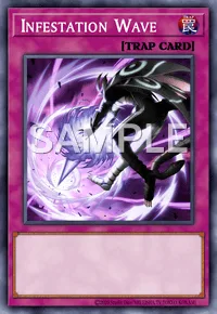 Infestation Wave, Yu-Gi-Oh! card, TRAP