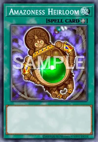 Amazoness Heirloom, Yu-Gi-Oh! card, SPELL