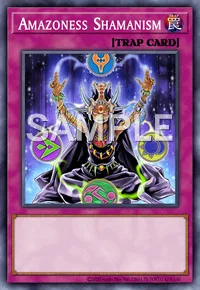 Amazoness Shamanism, Yu-Gi-Oh! card, TRAP
