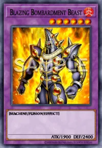 Blazing Bombardment Beast, Yu-Gi-Oh! card, FIRE