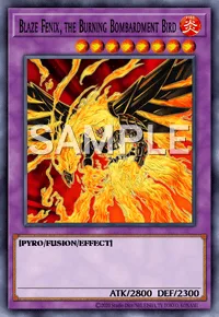 Blaze Fenix, the Burning Bombardment Bird, Yu-Gi-Oh! card, FIRE