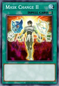 Mask Change II, Yu-Gi-Oh! card, SPELL