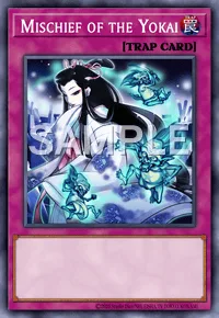 Mischief of the Yokai, Yu-Gi-Oh! card, TRAP