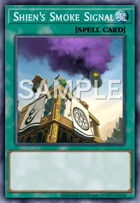 Shien's Smoke Signal, Yu-Gi-Oh! card, SPELL