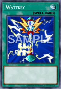 Wattkey, Yu-Gi-Oh! card, SPELL