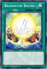 Resonator Engine, Yu-Gi-Oh! card, SPELL