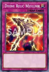 Divine Relic Mjollnir, Yu-Gi-Oh! card, TRAP