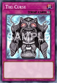 Tiki Curse, Yu-Gi-Oh! card, TRAP