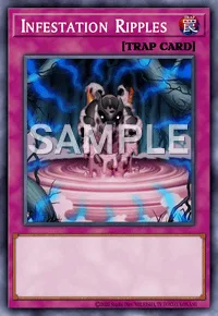 Infestation Ripples, Yu-Gi-Oh! card, TRAP